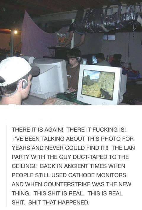 This LAN party should never be lost in history