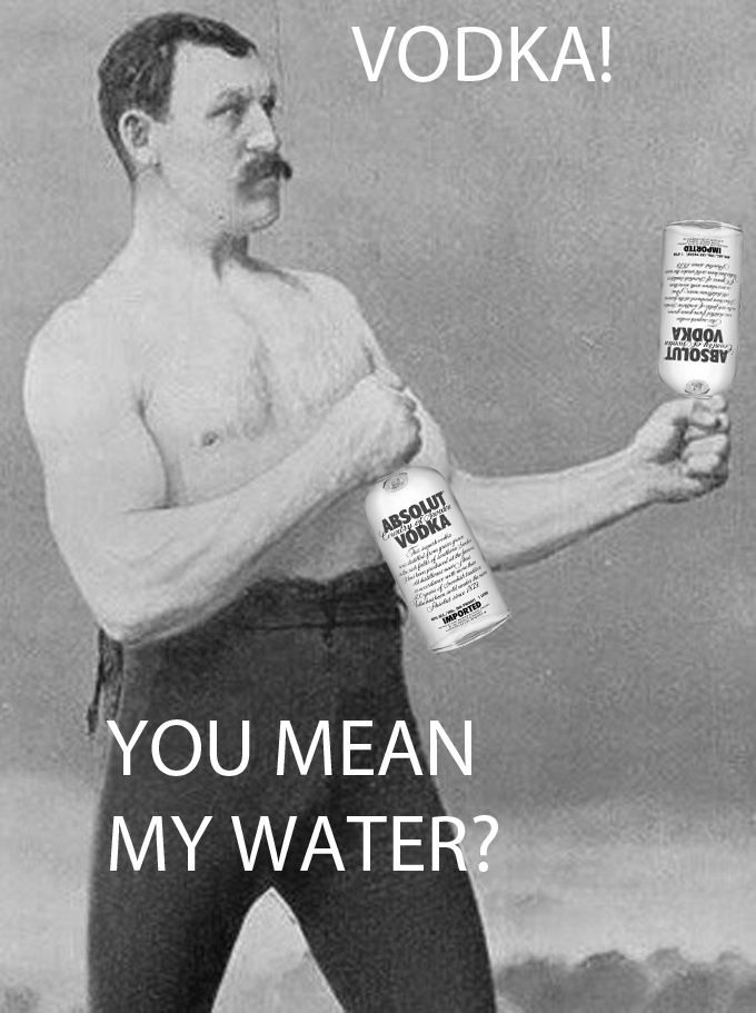 Overly manly man!