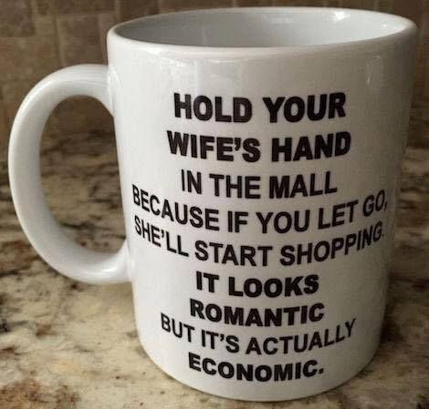 Hold your wife's hand in the mall...