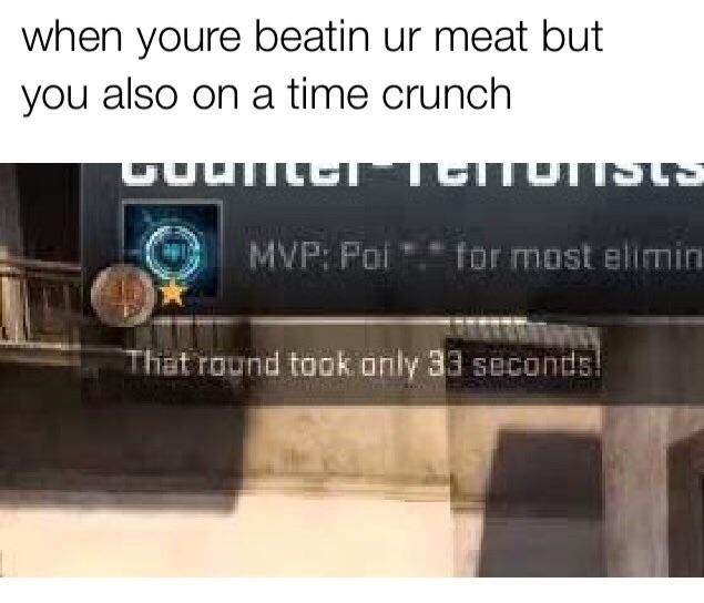 Lol womans orgasm is longer