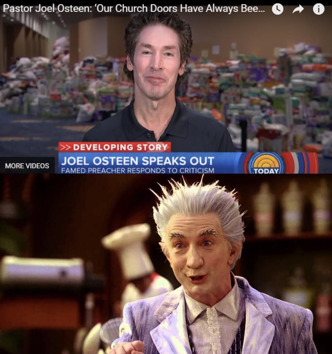 I can't look at Joel Osteen without seeing...