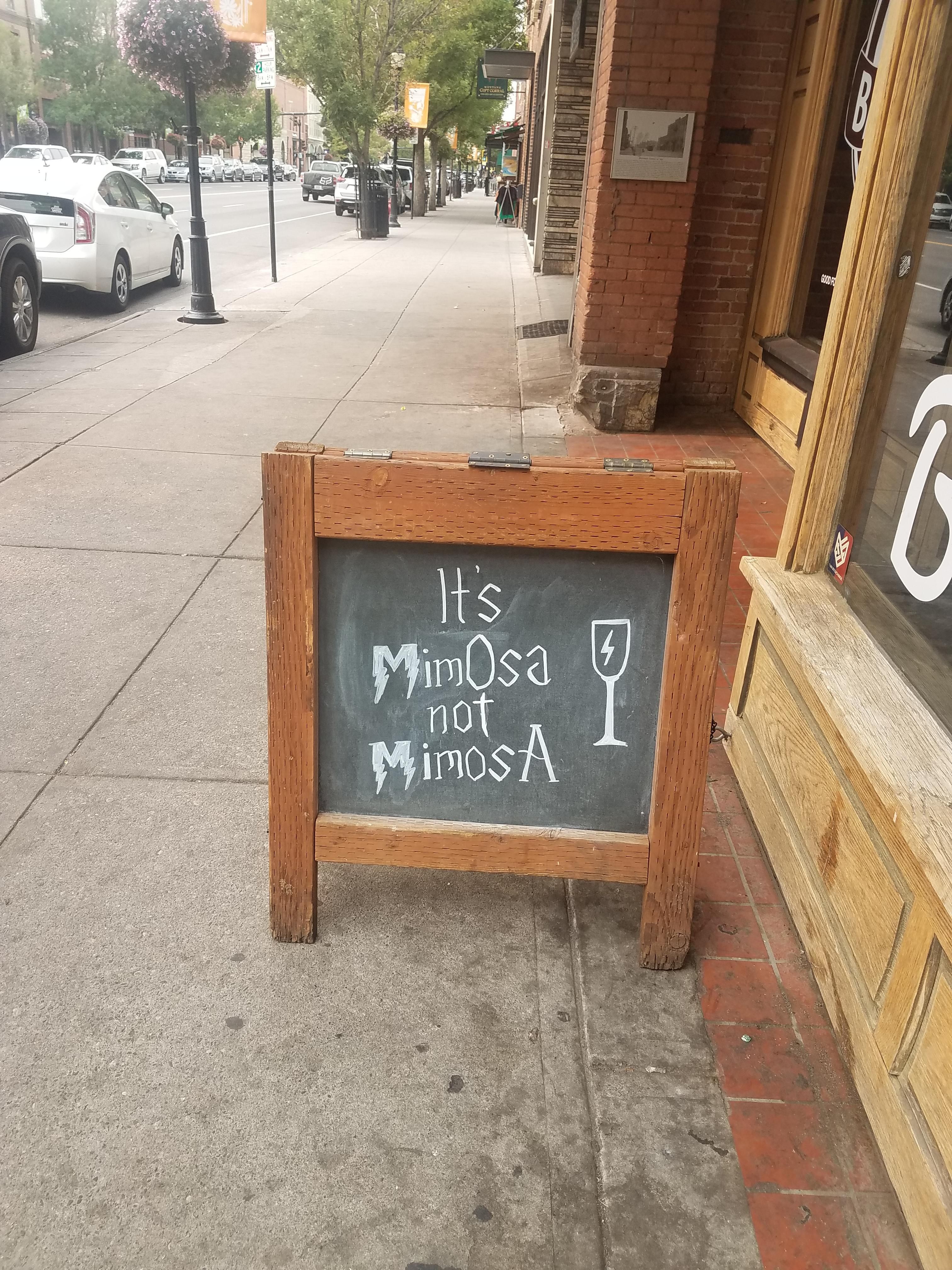 This sign outside a breakfast place in town