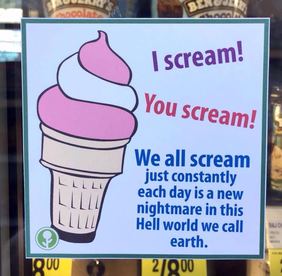 It melts as fast as my will to live