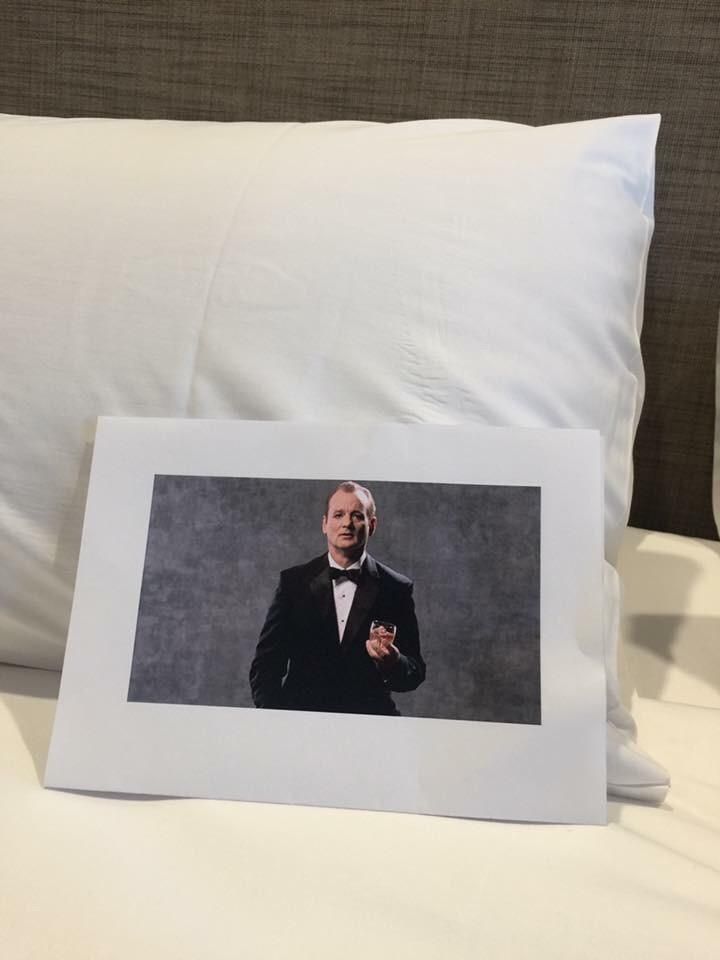 I always make special requests to hotels for pictures of Bill Murray and the one I'm currently staying at delivered.