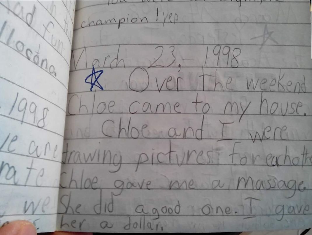 Found my old diary from second grade. Apparently my childhood was a bit more interesting than I recall.