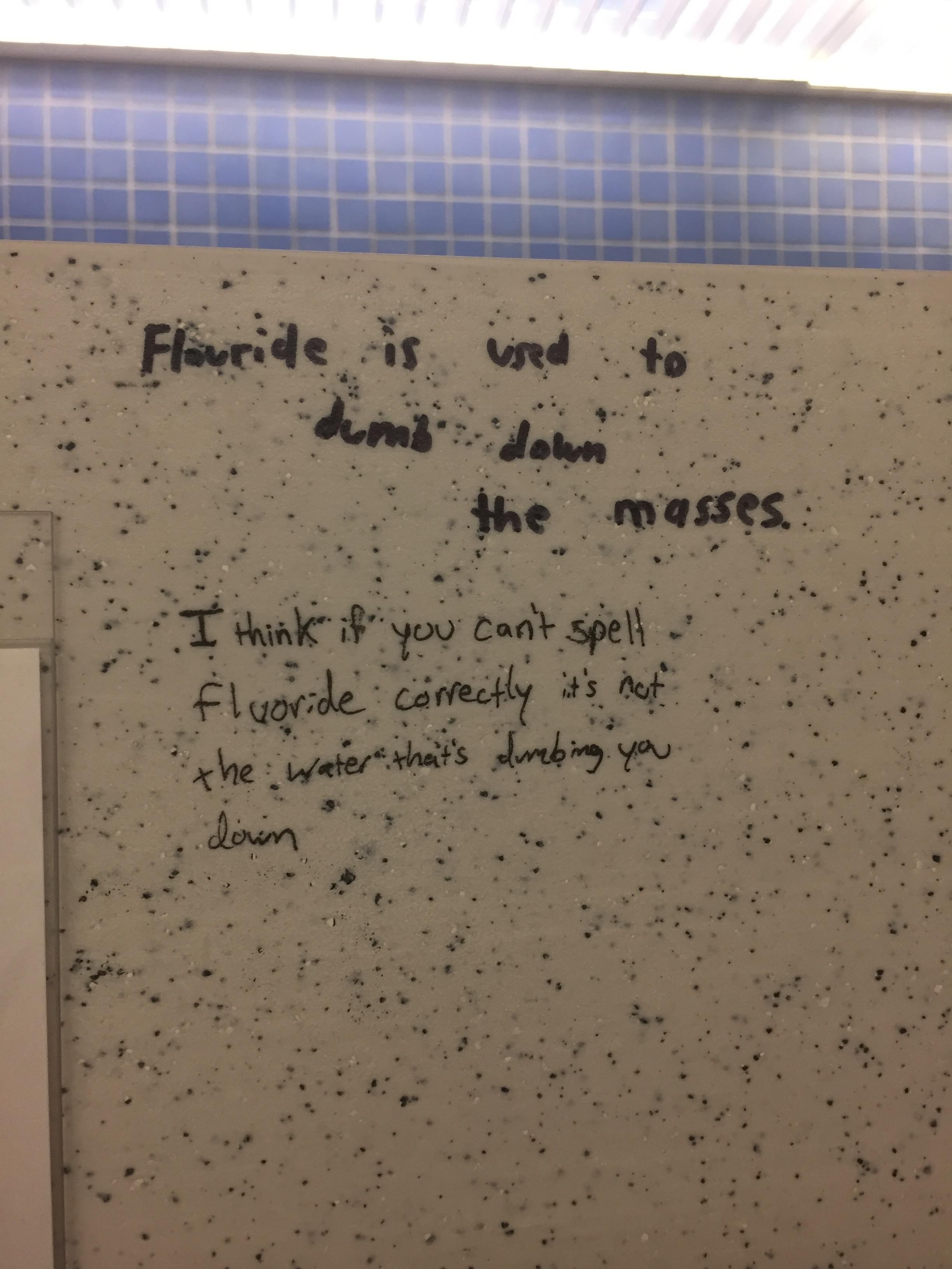 Found this insightful exchange of words in my Community college bathroom
