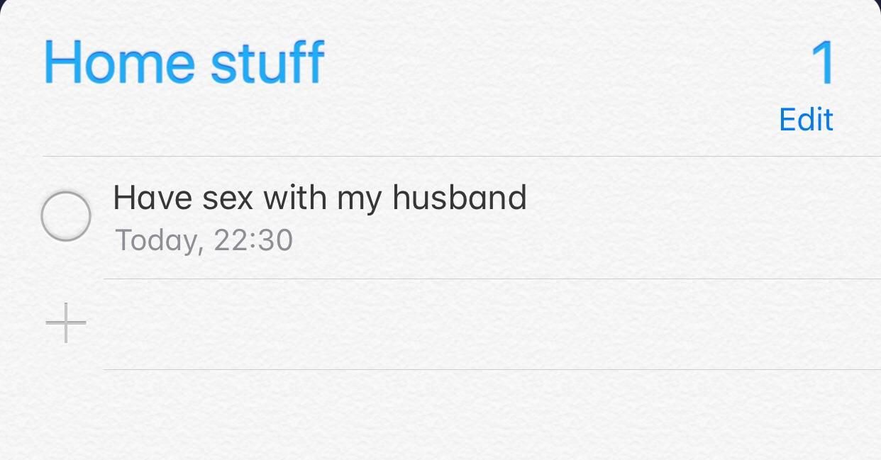 I snuck this reminder on my wife’s phone...