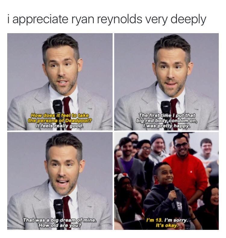 Old mate Ryan Reynolds