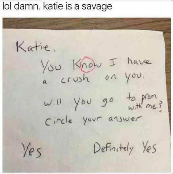 Katie is savage