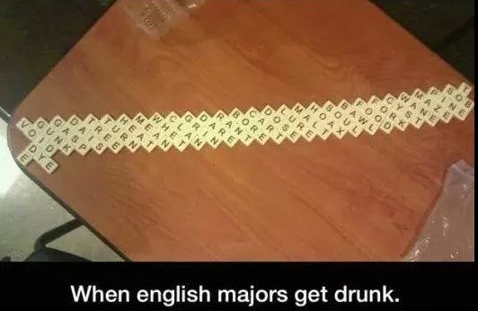 When English majors get drunk.
