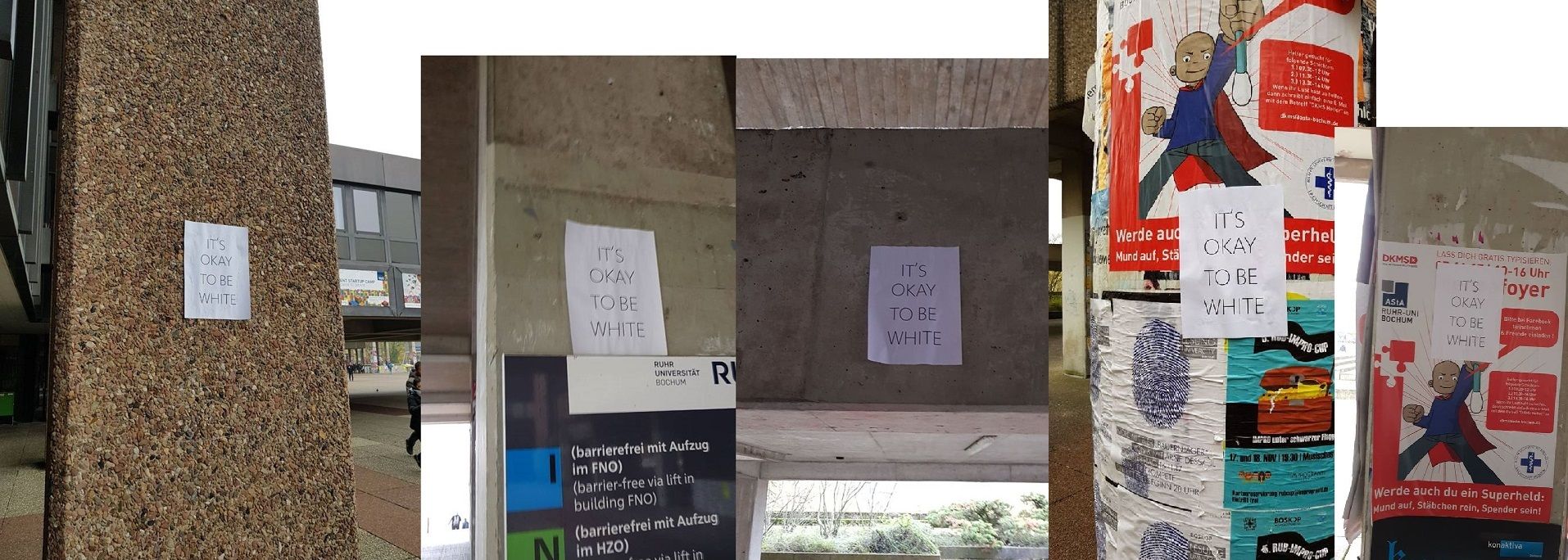 "Its okay to be white" in Bochum University, Germany. Lets see who gets triggered