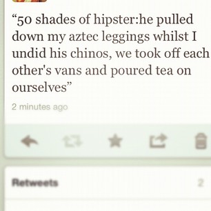 50 Shades of Hipster