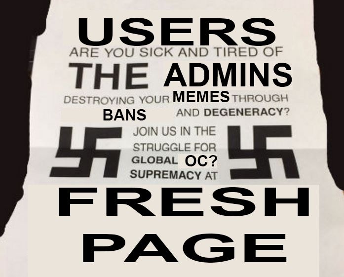 As said in past post, swastikas are to gain attention of admins.