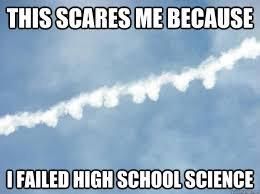 Because chemtrails...