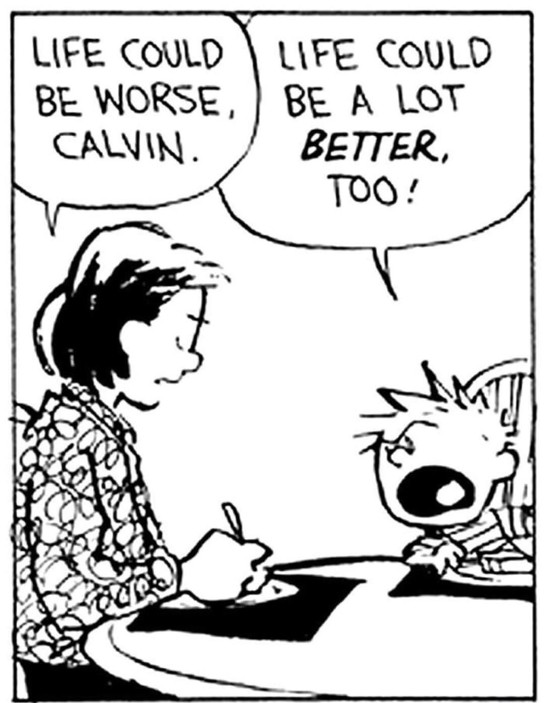 Calvin relates to me too much