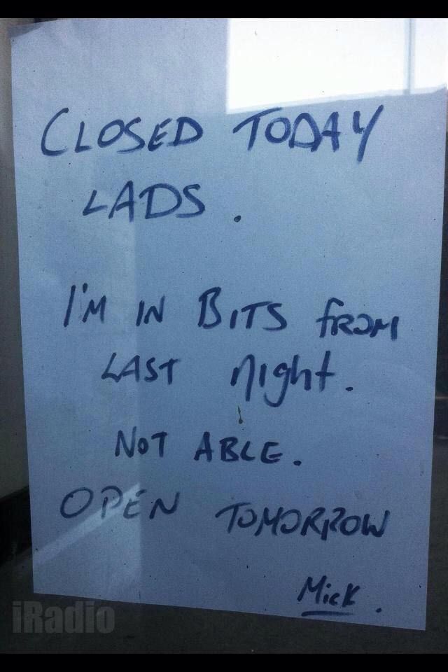 This was spotted on a shop door in Galway the day after Paddy's day.