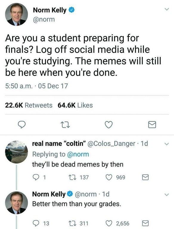 And here I am shitposting with 3 exams just today