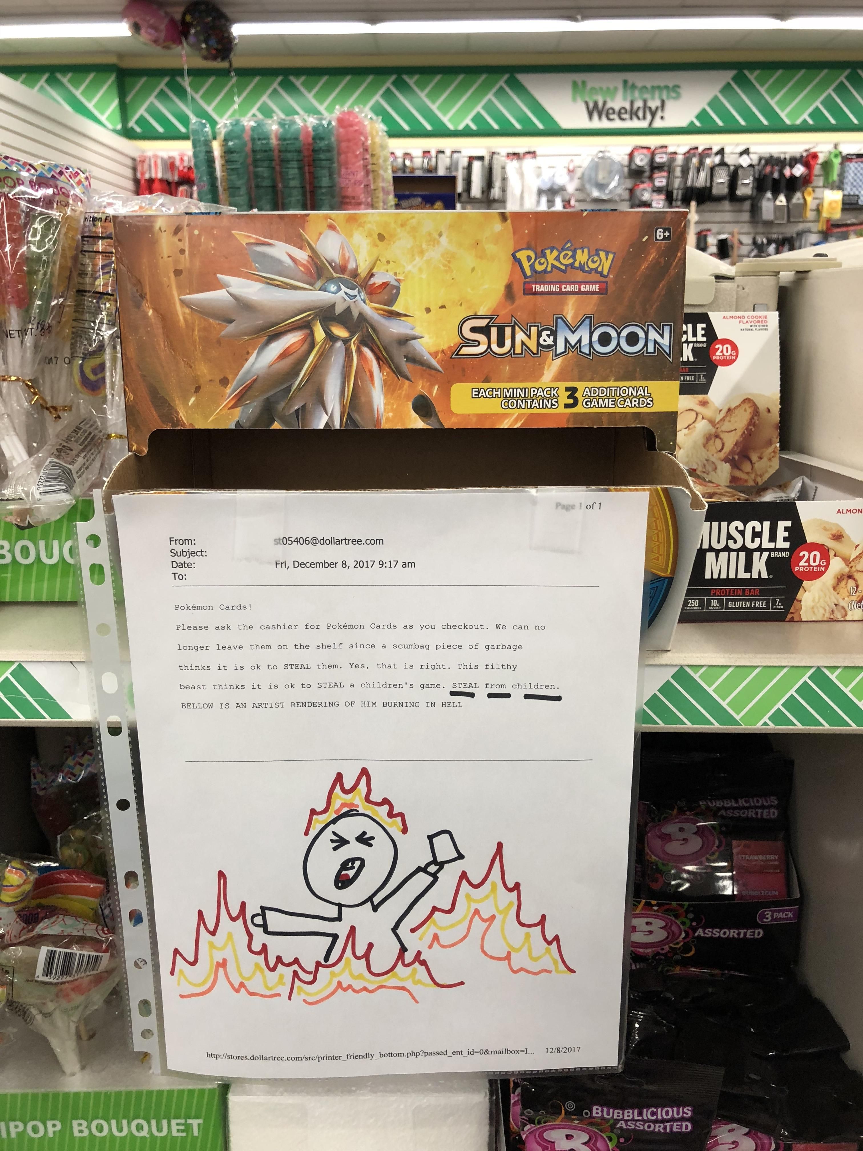 Someone has been stealing Pokémon cards at our Dollar Tree and the manager posted this in response: