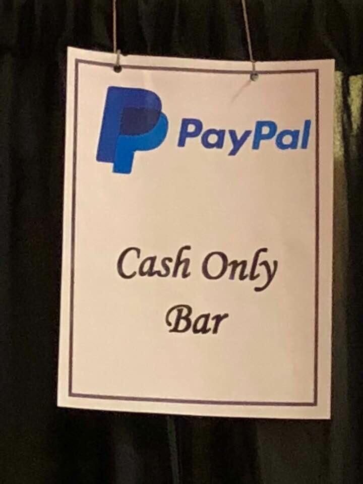 The irony of the bar at a PayPal business event.