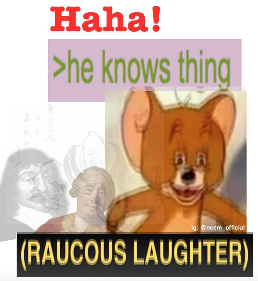 He knows something