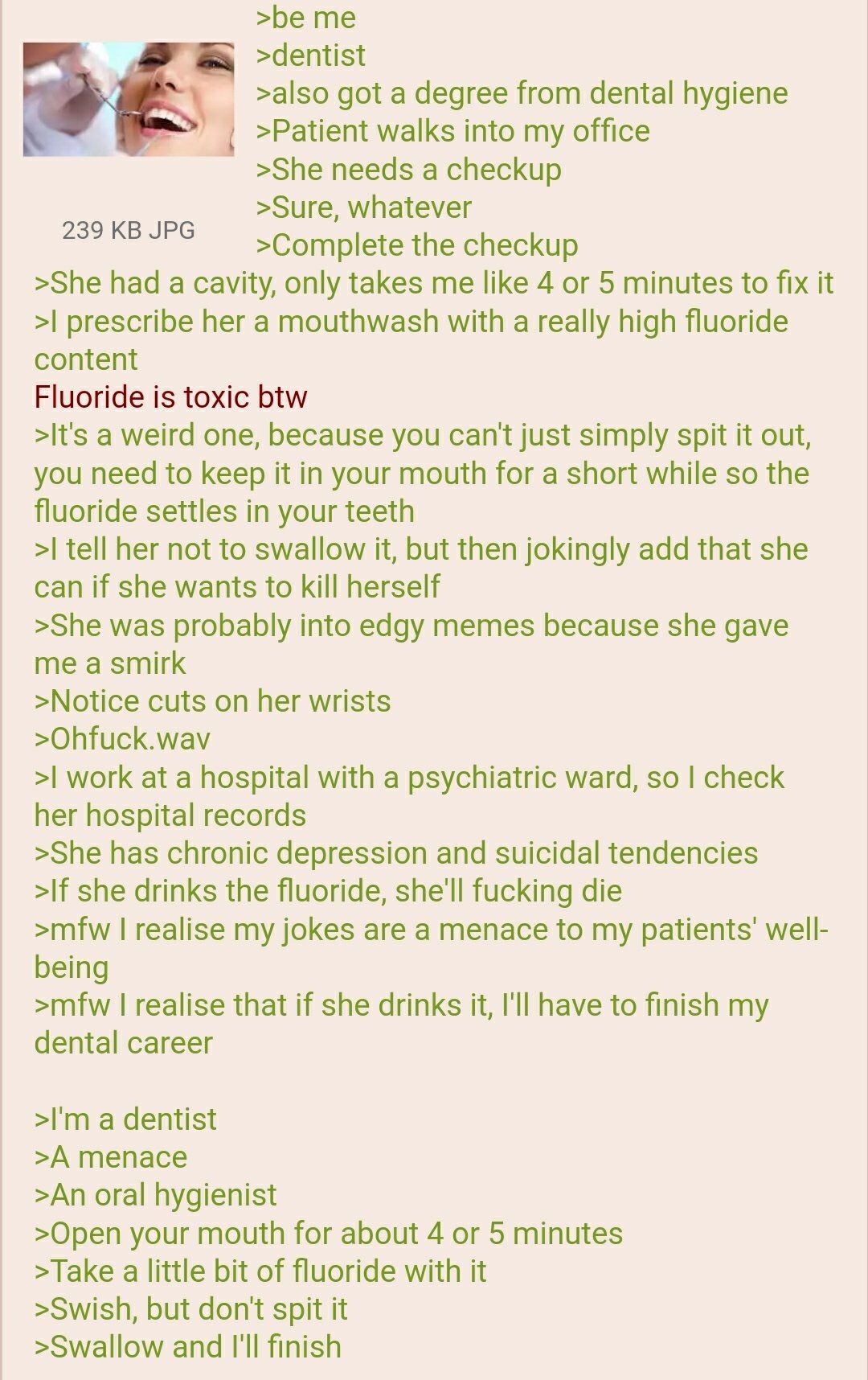 Anon is a dentist