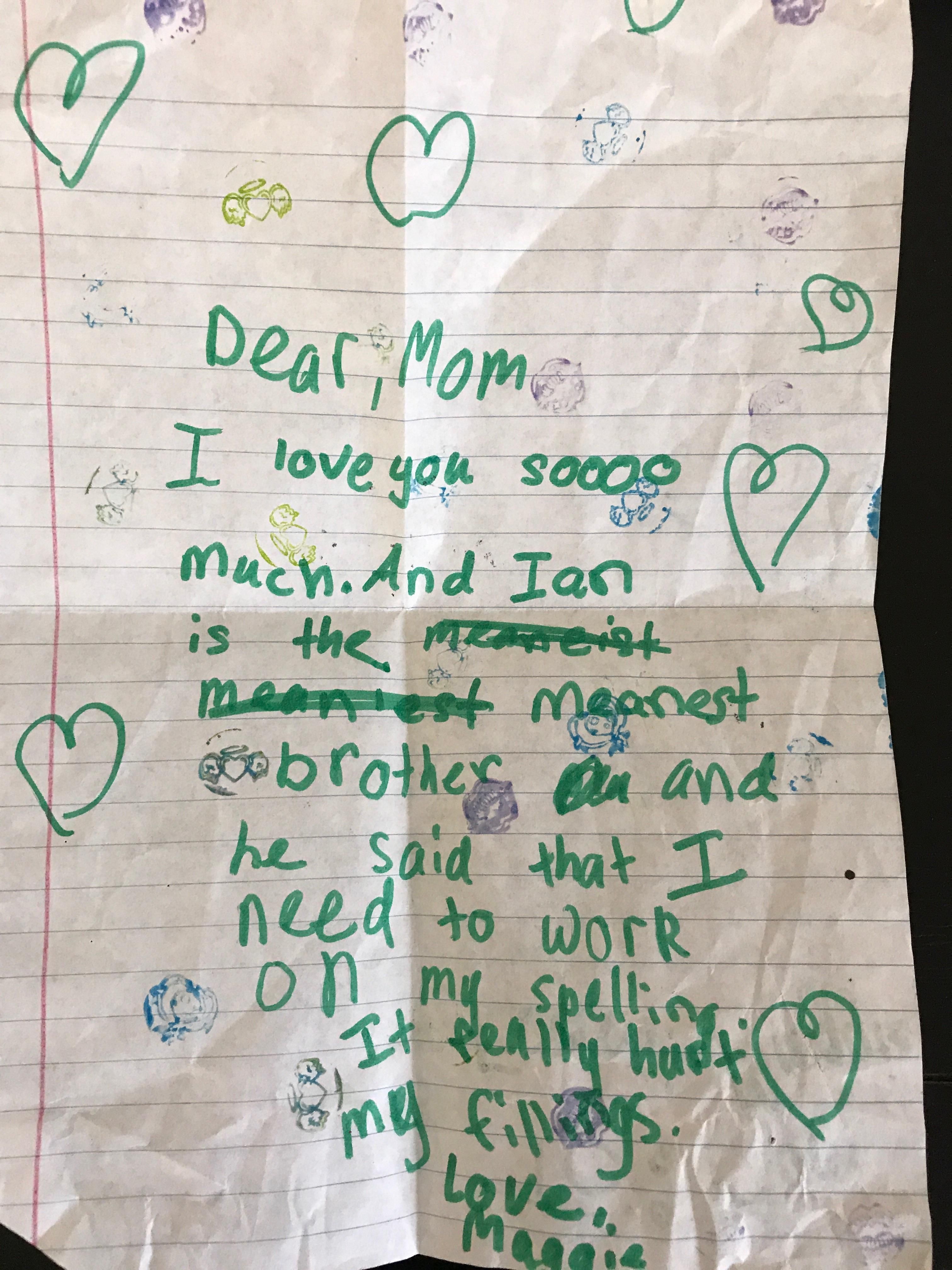 This letter my sister wrote to my mom ~15 years ago