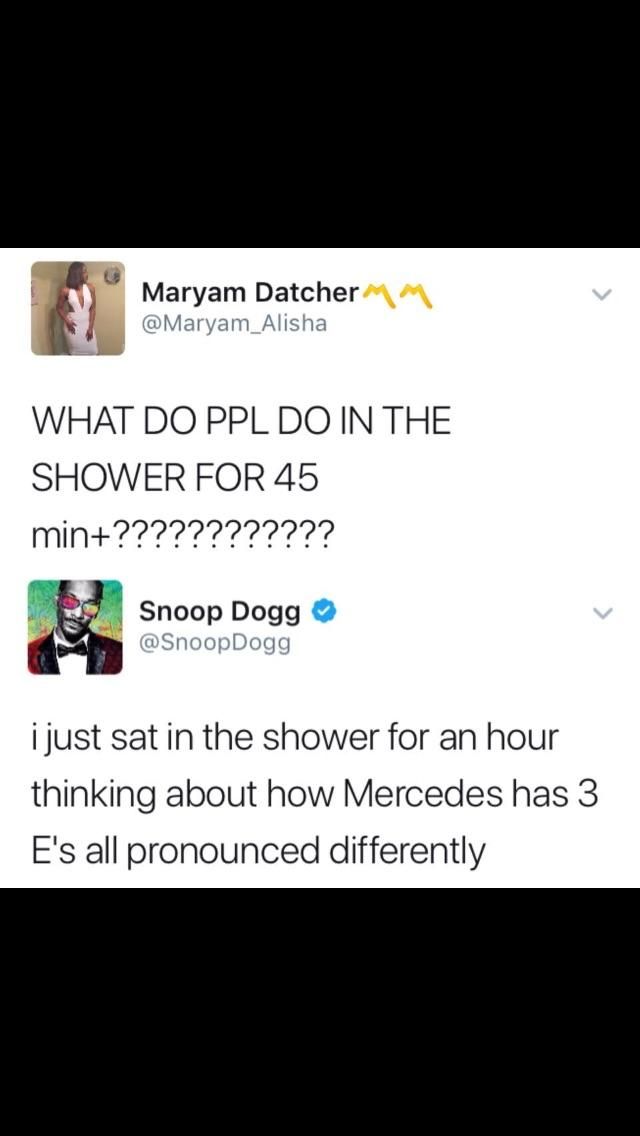 What Snoop does in the shower