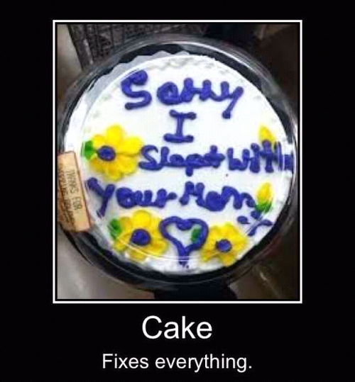 They say cake fixes everything