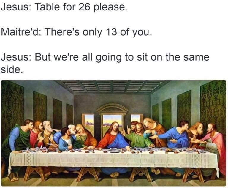 That’s a big ass table
