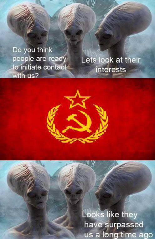 these aliens are far behind us comrades