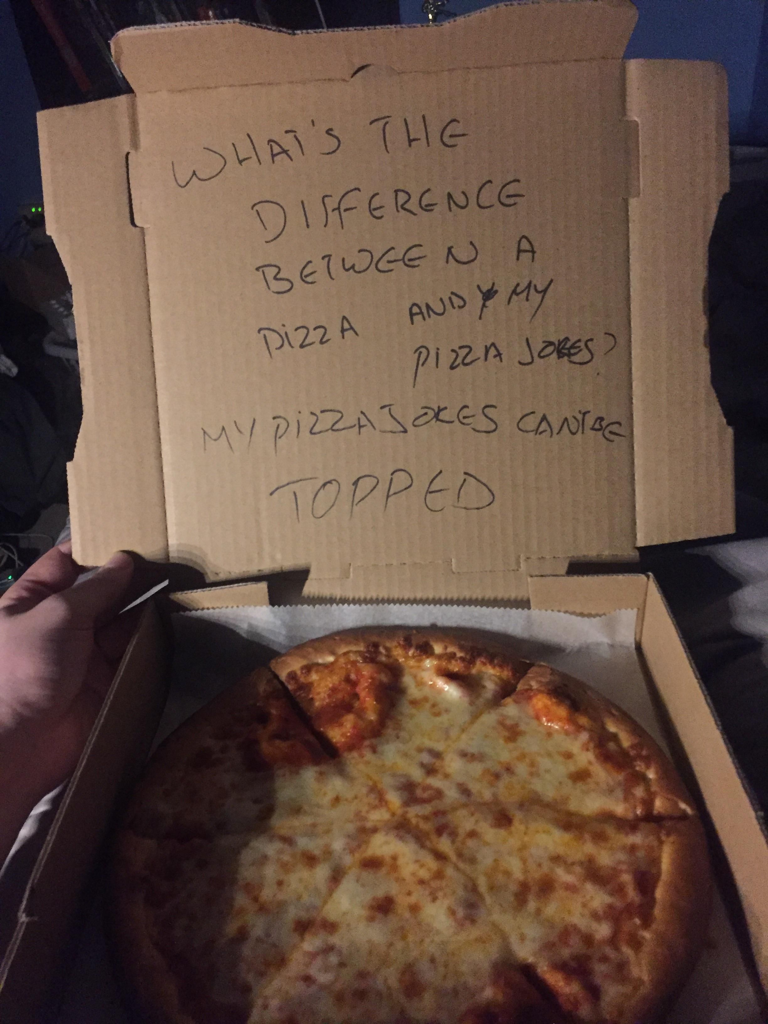 I told the guy who wrote the pizza joke in my last post that he got me a ton of Internet points, he sent this back