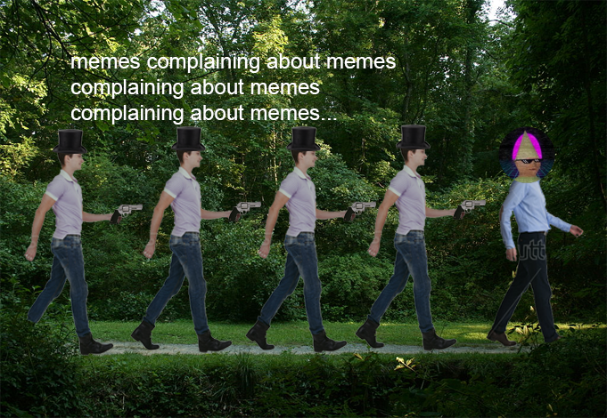 those damn memes