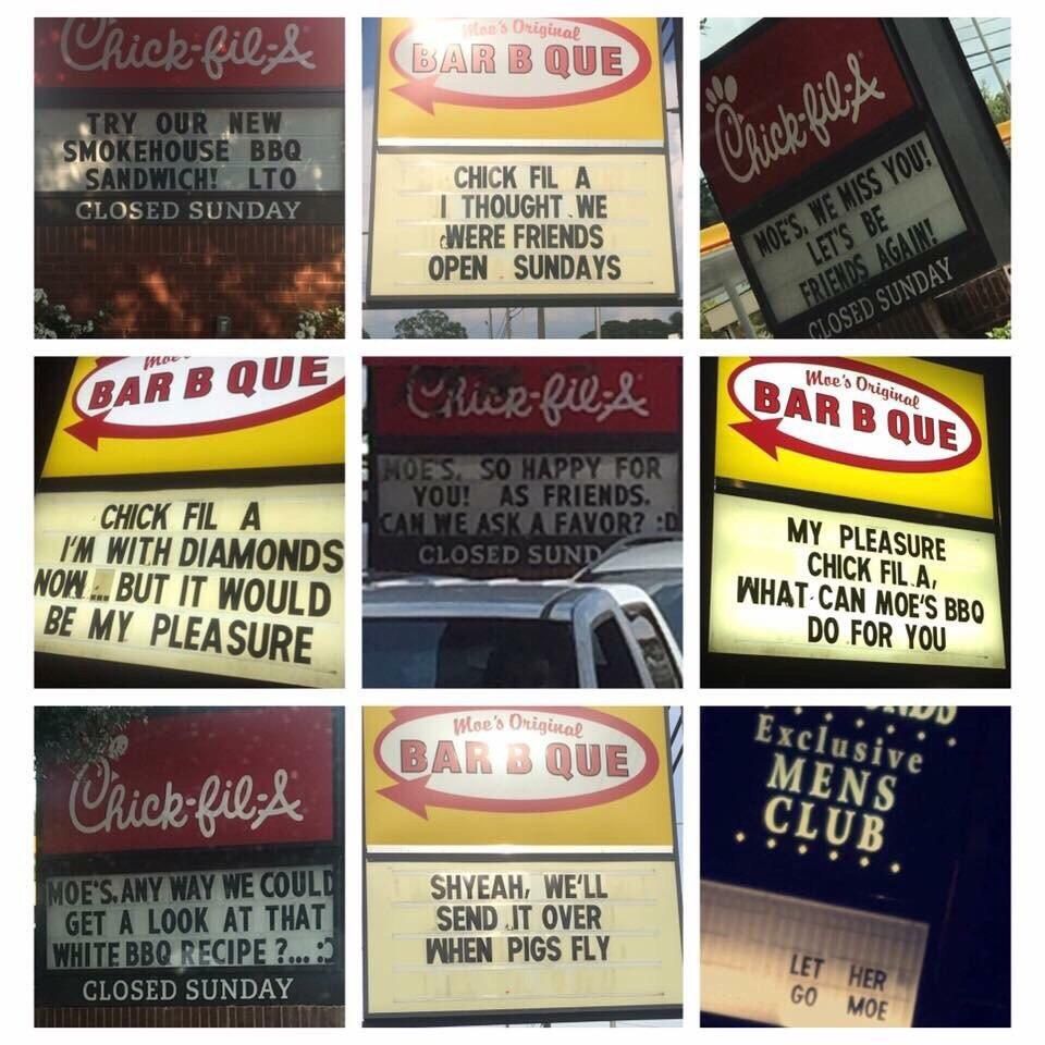 Our local Chick-fil-A and Moe’s BBQ had a little argument through their signs