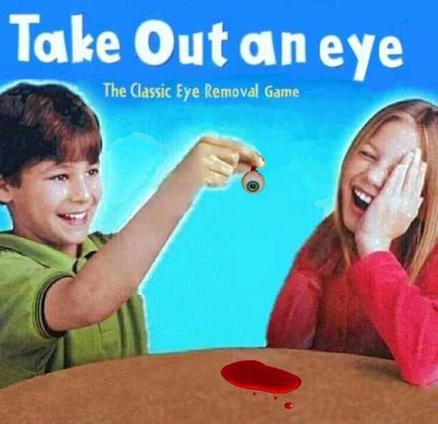 take an eye out (i)