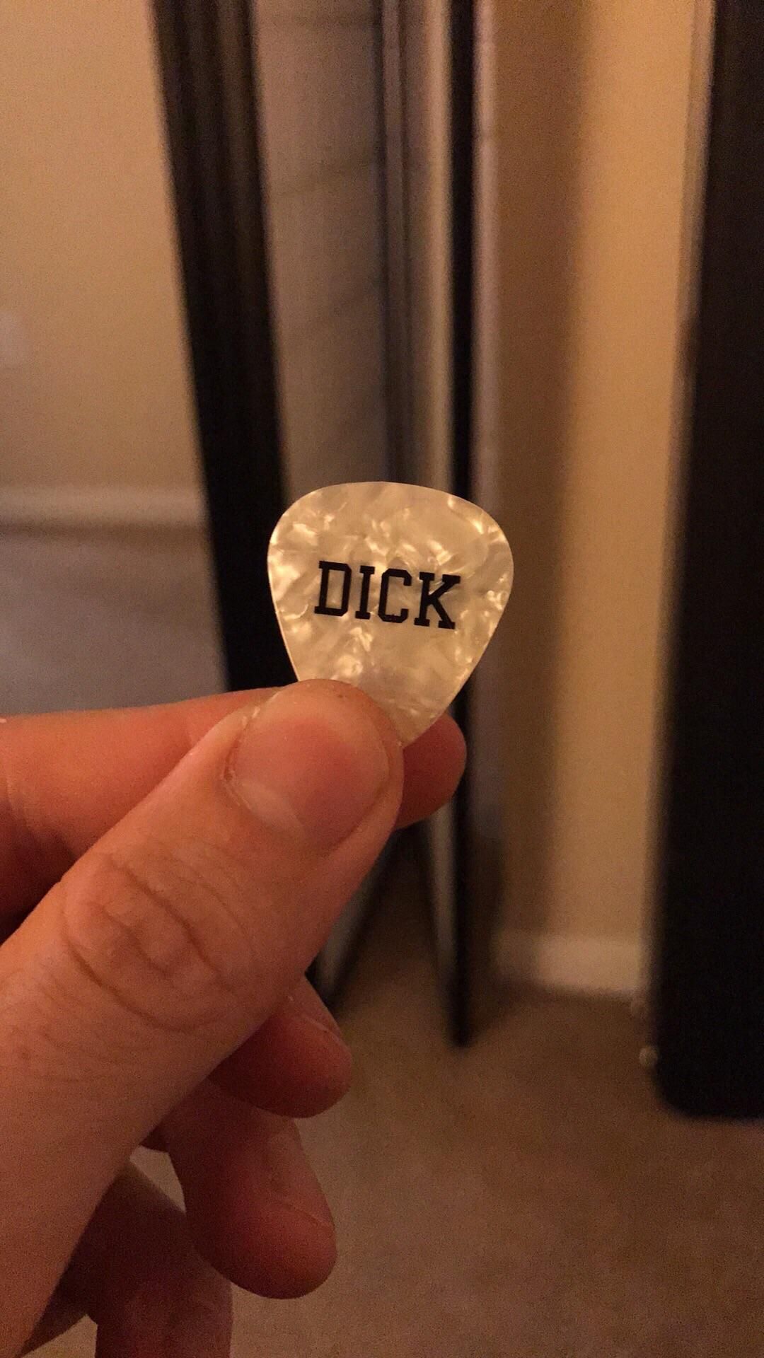 My dick pick.