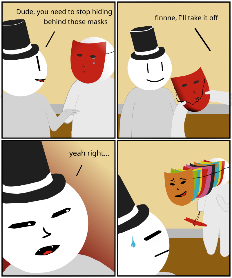 Gotta hide that depression