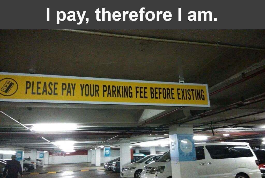 I pay therefore I am.