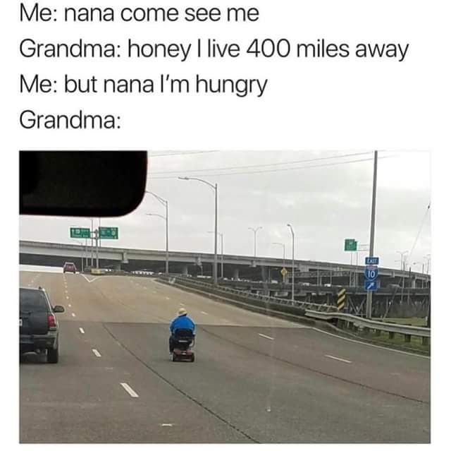 I'm hungry Nana