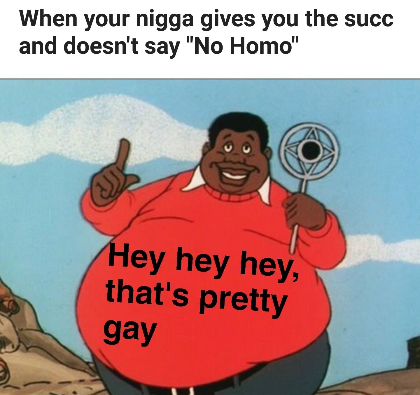 No Homo