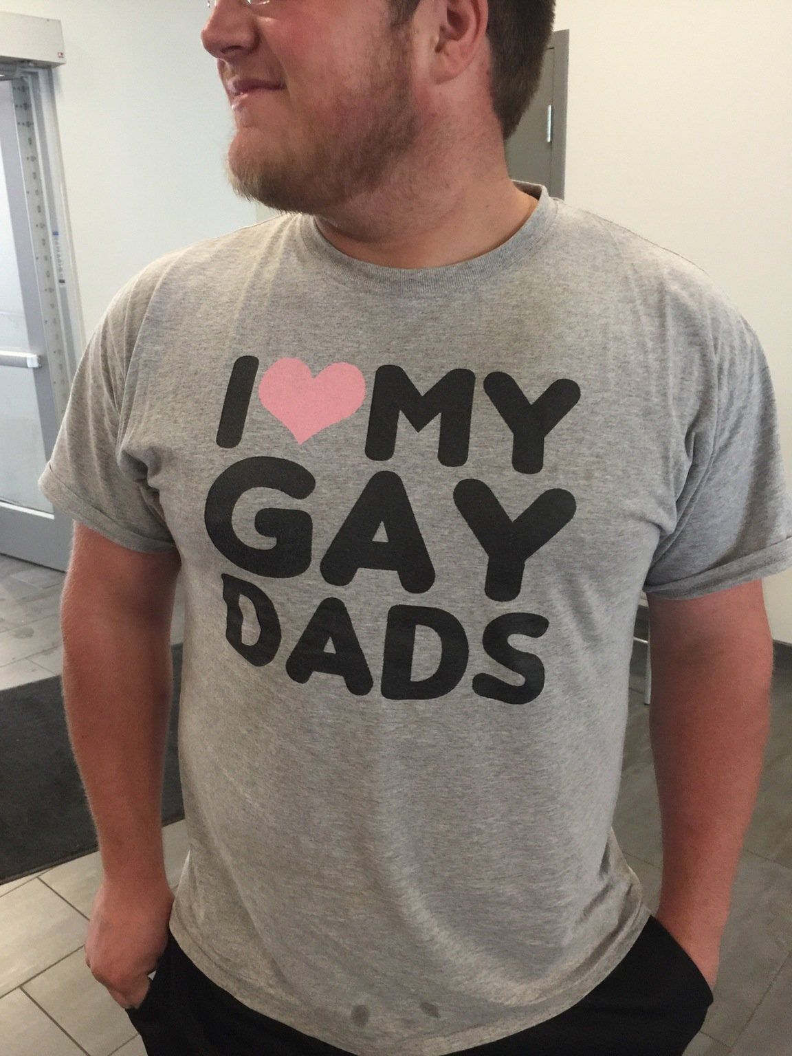 I complimented this guy for his shirt. He thanked me and told me he got it because it makes his dad mad.