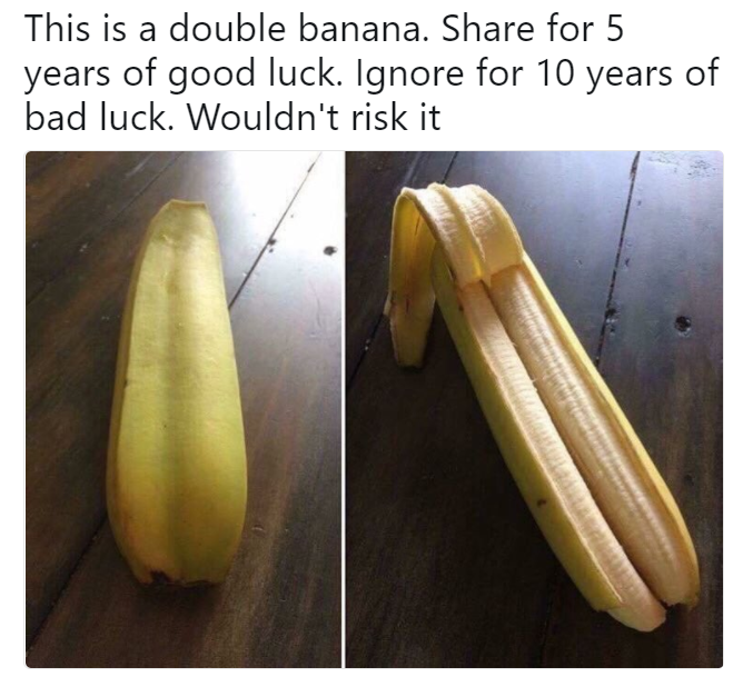 Fortunately you're protected by immunity doggo, I just wanted to share a banana that looks like heel