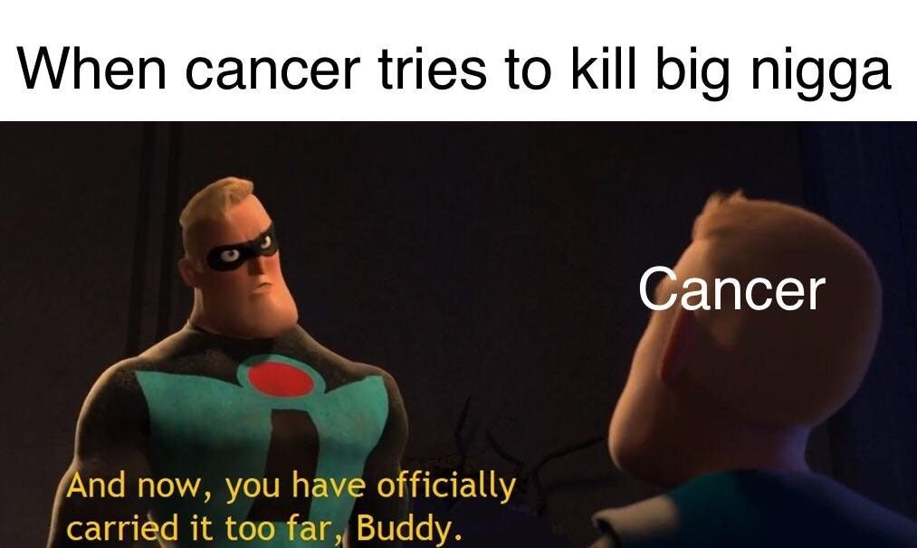 He beat cancer, what a god