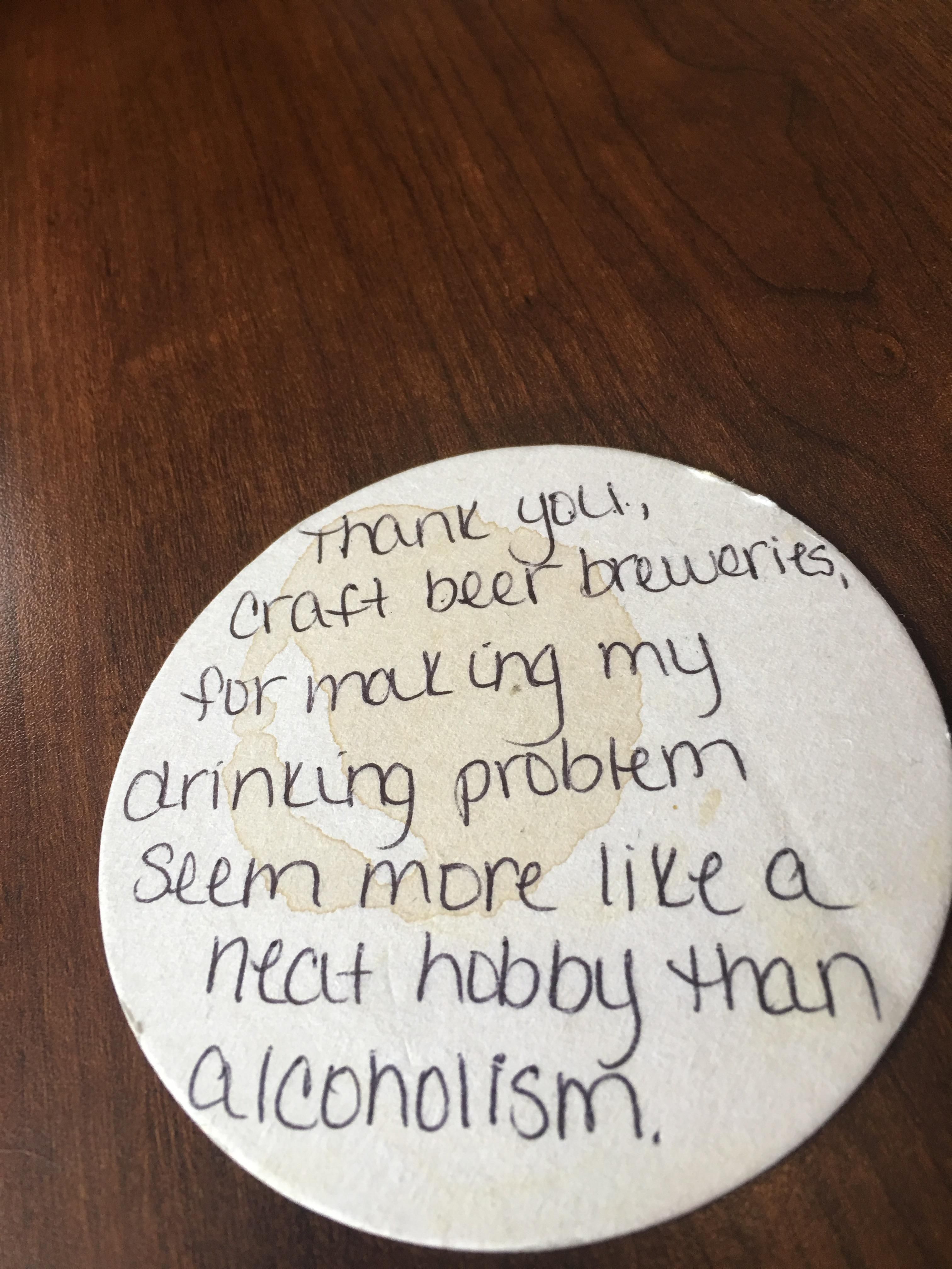 A note left on the coaster of a local brew pub.