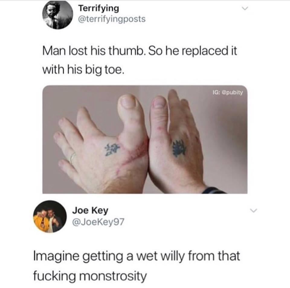 In awe of this thumb, ABSOLUTE U N I T