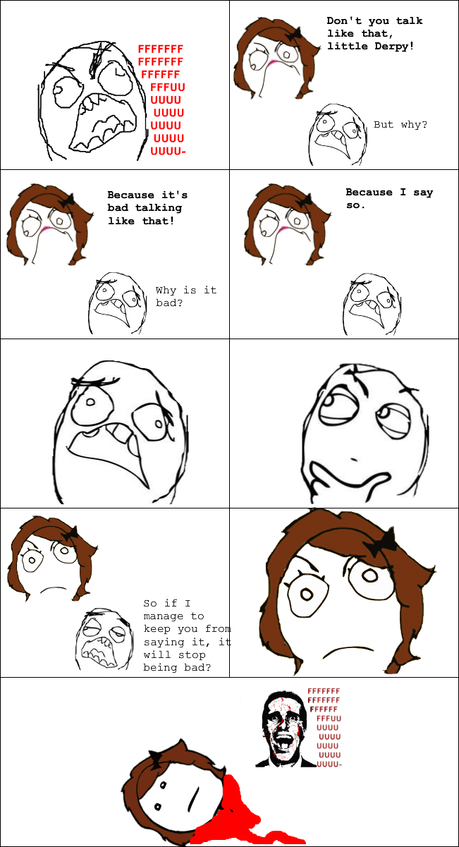 You never thought of THAT, did you MOM
