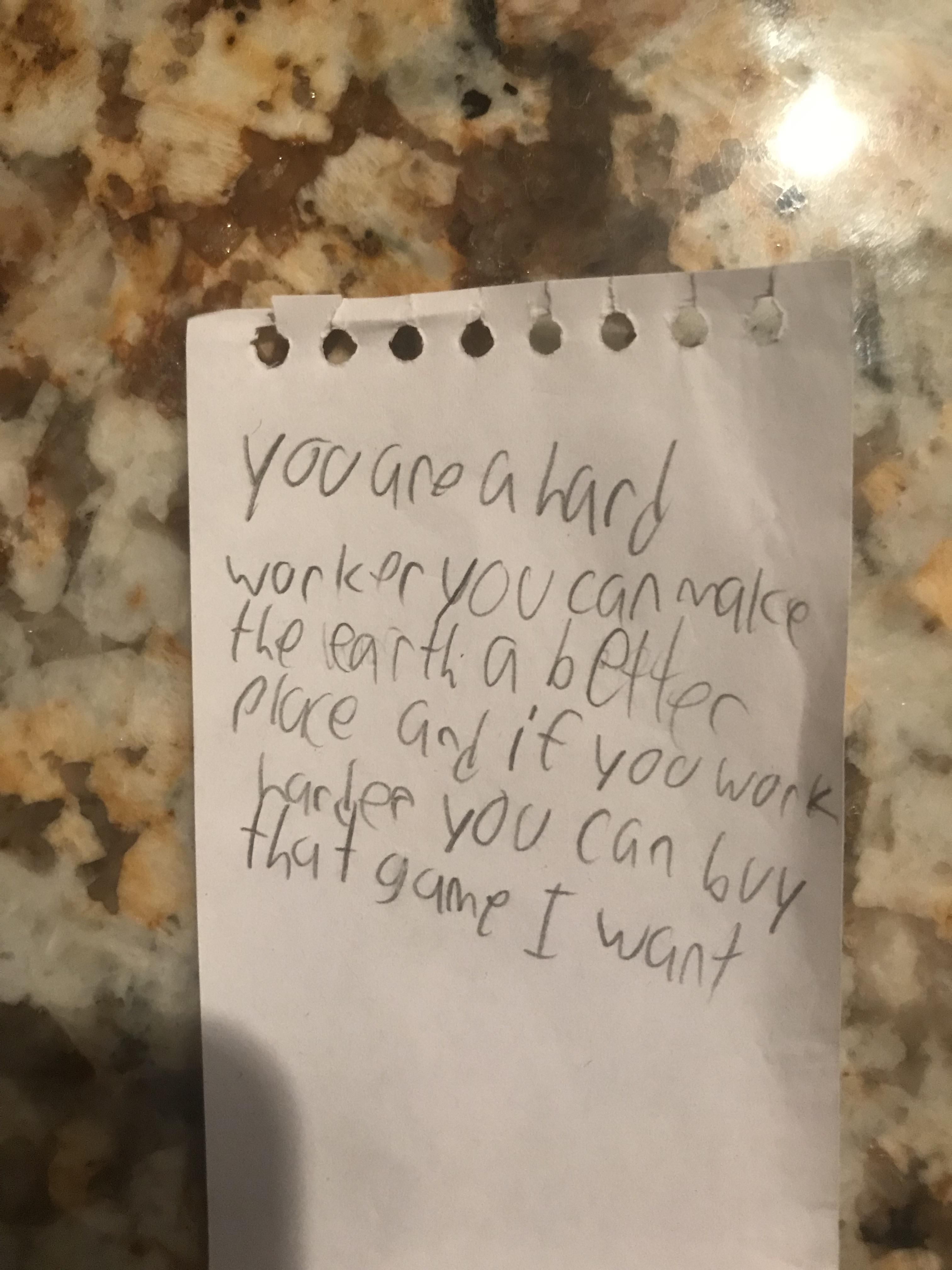 A note that my little cousin left for his dad.