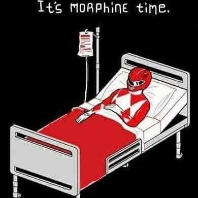 It's Morphine Time...
