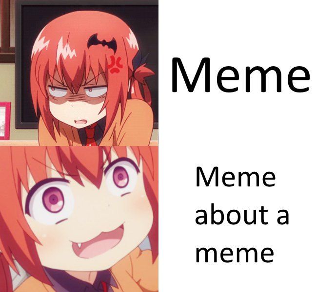 heh, meta memes