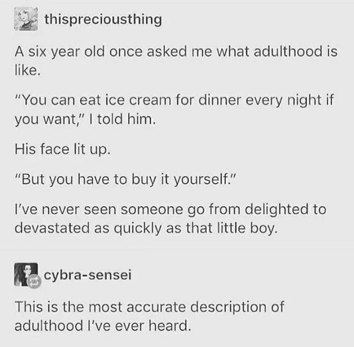 Most accurate definition of adulthood.