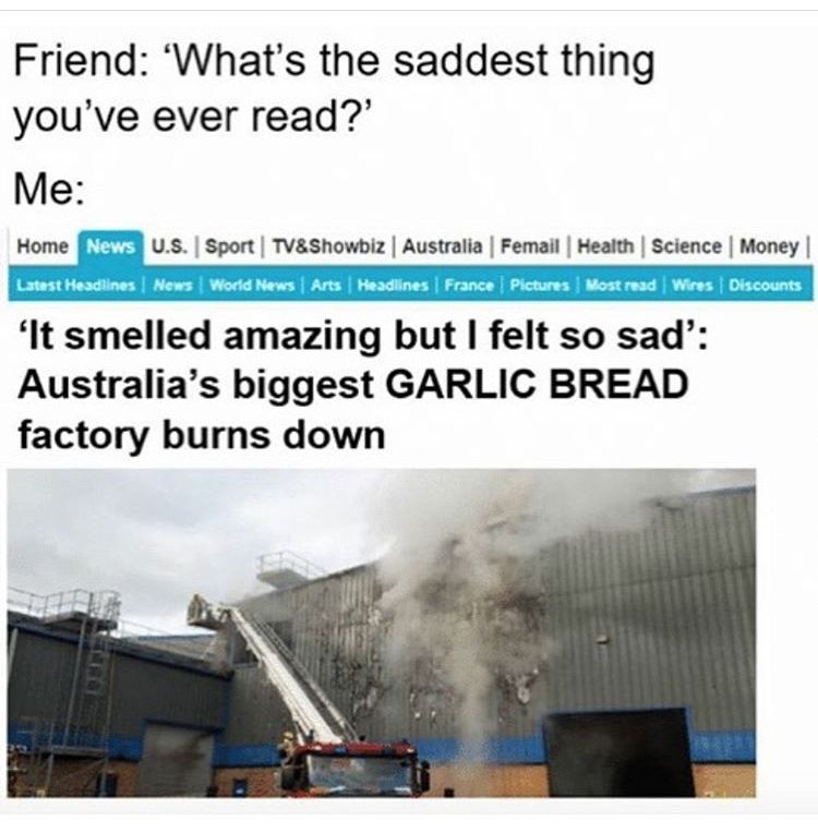 R.I.P. Garlic bread